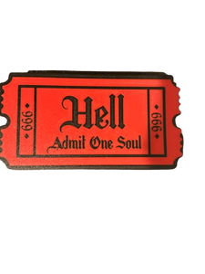 One Ticket To Hell 3D Printed Night Light Wall Light